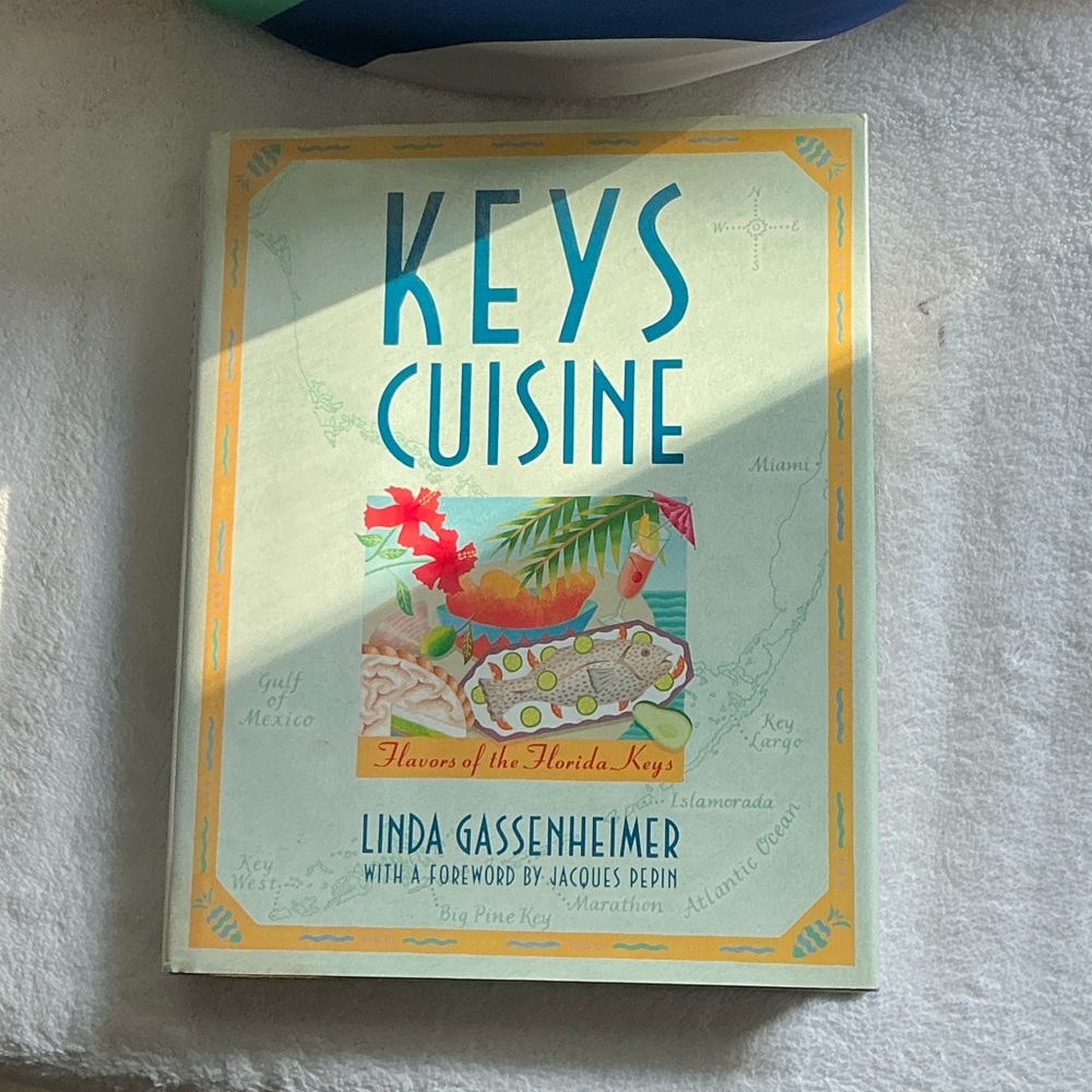 Keys Cuisine Cookbook by Linda Gassenheimer